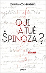 Qui a tu Spinoza ? par Bensahel