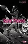Raw Power une histoire du punk amricain par Cuesta