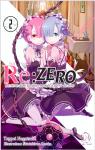 Re:Zero, tome 2 par Nagatsuki