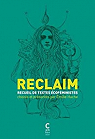 Reclaim : Anthologie de textes cofministes par Hache