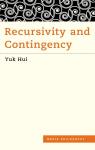 Recursivity and Contingency par Hui