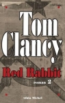 Red Rabbit, Tome 2 : par Clancy