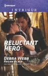 Reluctant Hero par Webb