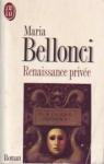 Renaissance prive par Bellonci