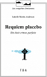 Requiem placebo par Martin-Anderson