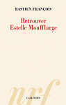 Retrouver Estelle Moufflarge par Franois