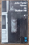 Rves de Bunker Hill par Fante