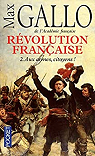 Rvolution franaise, Tome 2 : Aux armes, citoyens ! (1793-1799) par Gallo