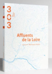 Revue 303, n130 : Affluents de la Loire par 303