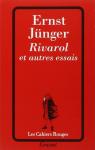 Rivarol et autres essais par Jnger