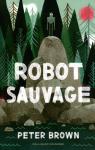 Robot sauvage par Brown (II)