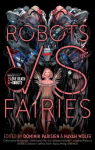 Robots vs. Fairies par Tidhar