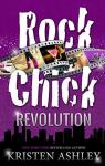 Rock Chick, tome 8 : Revolution par Ashley