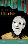 Rolihlahla Mandela par Dembl