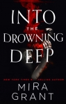 Rolling in the Deep, tome 1 : Into the Drowning Deep par McGuire