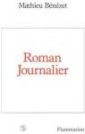 Roman journalier : Biographies III par Bnzet