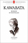 Romans et nouvelles par Kawabata