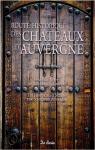 Route historique des chteaux d'Auvergne par Fauguet