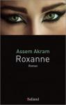 Roxanne par Akram