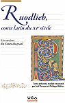 Ruodlieb, conte latin du XIe sicle : Un anctre du Conte du graal  par Moine Anonyme du XIme sicle