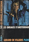SAS, tome 75 : Les enrags d'Amsterdam  par Villiers