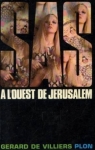 SAS, tome 9 :  l'ouest de Jrusalem par Villiers