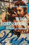  Serge Gainsbourg ; le gnie multiforme par Djemaa