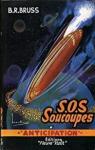 S.O.S. Soucoupes