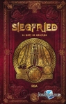 Saga de Siegfried, tome 5 : Siegfried la mort de Siegfried par Moreno