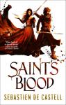 Les manteaux de gloire, tome 3 : Saint's blood par Castell