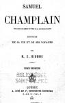 Samuel Champlain, tome 1 par Dionne