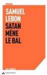 Satan mne le bal par Lebon