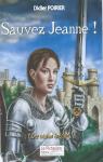 Sauvez Jeanne ! par Poirier
