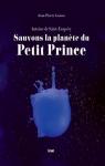 Sauvons la plante du Petit Prince par Guno