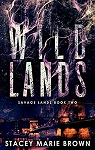 Savage Lands, tome 2 : Wild lands par Brown