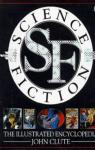 Science fiction : The illustrated encyclopedia par Clute