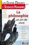 Les Grands Dossiers des Sciences Humaines, n43 : La Philosophie, un Art de Vivre par Sciences Humaines