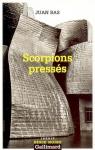 Scorpions presss par Bas