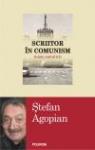 Scriitor n comunism par Agopian