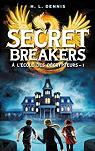 Secret Breakers,  l'cole des dcrypteurs, tome 1 : Le Code de l'Oiseau de Feu par Dennis