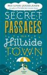 Secret Passages in a Hillside Town par Jskelinen