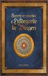 Secrets et remdes d'Hildegarde de Bingen par Macheteau