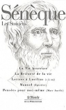 Snque : La Vie heureuse - La Brivet de la vie - Lettres  Lucilius (1  29) - Manuel (pitecte) - Penses pour moi-mme (Marc Aurle) par Seneque ()