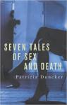 Seven Tales of Sex and Death par Duncker
