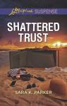 Shattered Trust par Parker