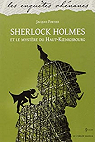 Sherlock Holmes et le Mystre du Haut-Koenigsbourg par Schneider