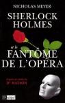 Sherlock Holmes et le fantme de l'Opra par Meyer