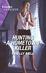 Shield of Honor, tome 1 : Hunting a Hometown Killer par Bell