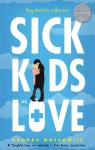 Sick Kids in Love par Moskowitz