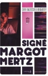 Sign Margot Mertz par McCrossen